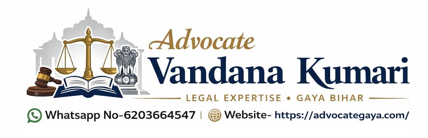 Advocate Vandana Kumari - Legal Expertise Gaya Bihar